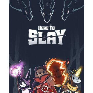 Here to Slay (EN)
