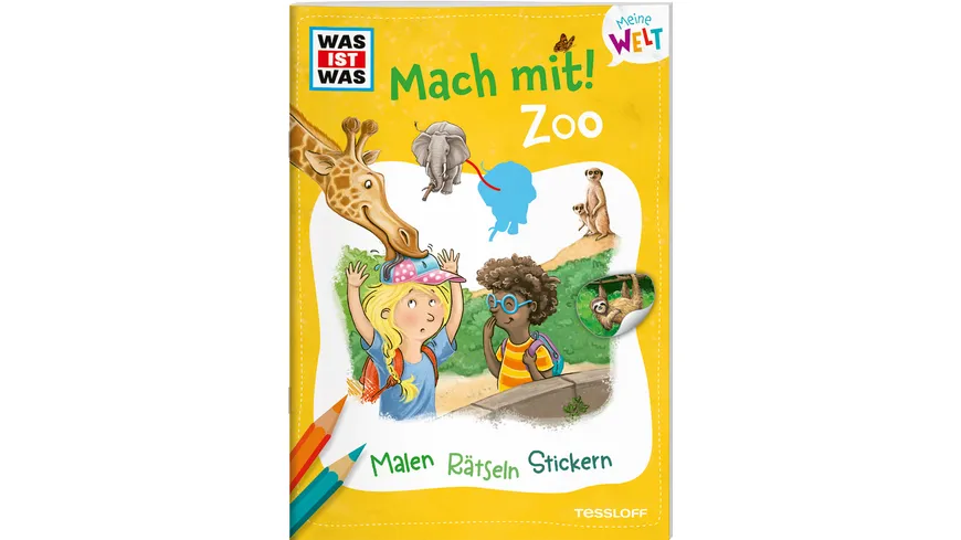 WAS IST WAS Meine Welt Mach mit! Zoo