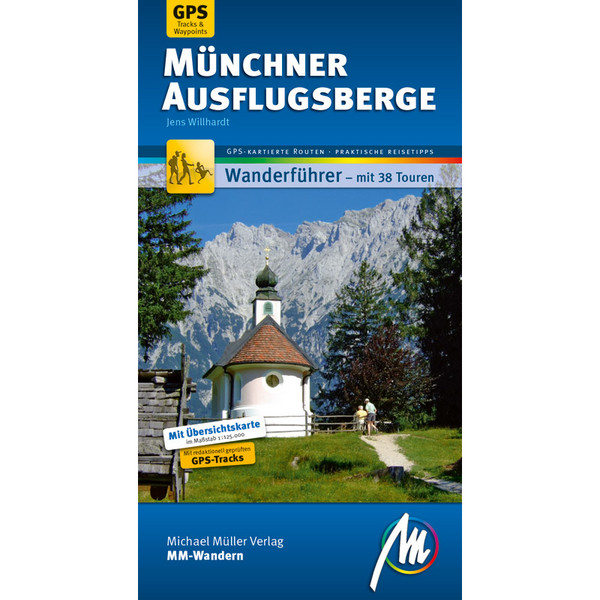 MMV WF MÜNCHENER AUSFLUGSBERGE - Wanderführer