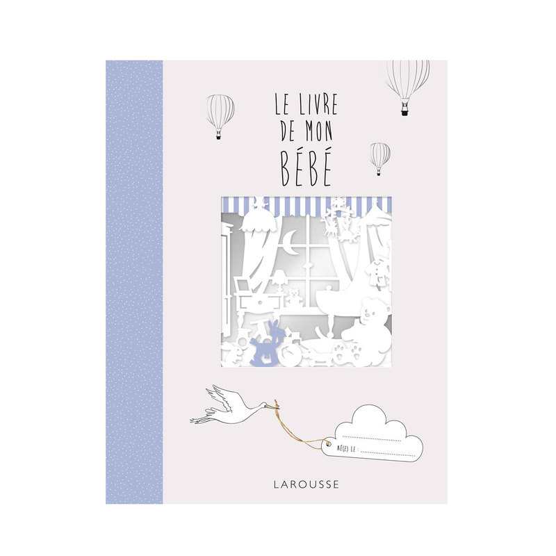 Livre Le livre de mon bébé - Larousse Jeunesse