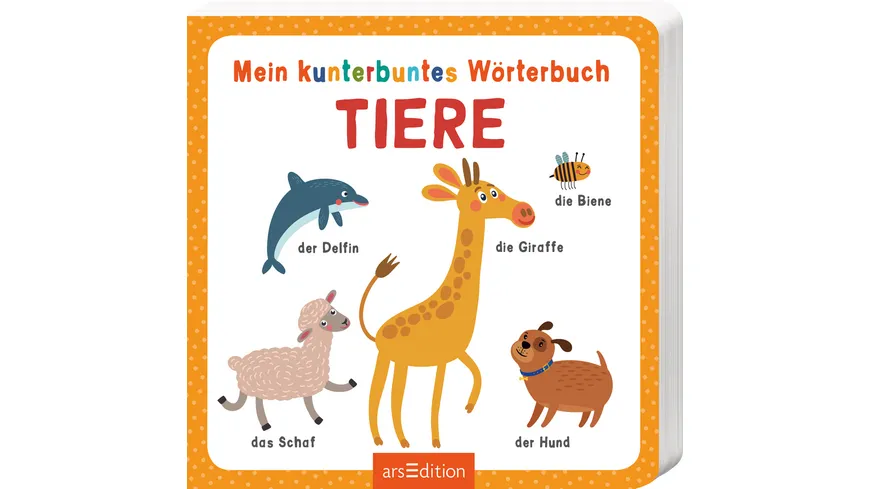 Mein kunterbuntes Wörterbuch – Tiere
