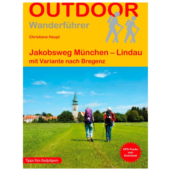 Conrad Stein Verlag - Jakobsweg München - Lindau - Wanderführer