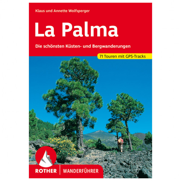 Bergverlag Rother - La Palma - Wanderführer